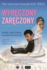 Película Wyręczony zaręczony