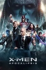 Poster de la película X-Men: Apocalipsis - Películas hoy en TV