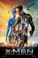 Poster de la película X-Men: Días del futuro pasado - Películas hoy en TV