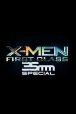 Película X-Men: First Class 35mm Special