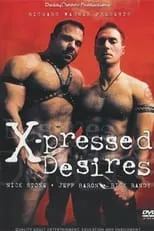 Julian Morino es  en X-Pressed Desires