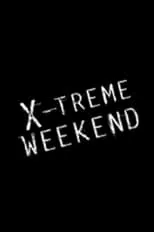 Jeff Charlton es Gordan en X-treme Weekend