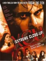 Poster de la película XCU: Extreme Close Up - Películas hoy en TV