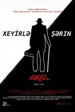 Póster de la película Xeyirlə Şərin Rəqsi