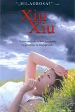 Póster de la película Xiu Xiu: The sent down girl