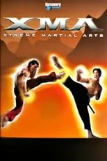 Película XMA: Xtreme Martial Arts