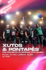 Película Xutos & Pontapés: Rock in Rio Lisboa 2024