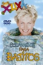 Póster de la película Xuxa Solamente Para Bajitos