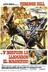 Película Y después le llamaron el magnífico