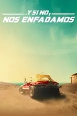 Película Y si no, nos enfadamos