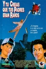 Película Y tú creías que tus padres eran raros