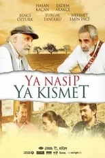 Póster de la película Ya Nasip Ya Kısmet