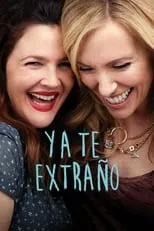 Poster de Ya te extraño