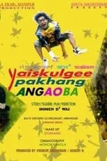 Película Yaiskulgee Pakhang Angaoba