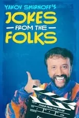 Yakov Smirnoff es Self en Yakov Smirnoff: Jokes from the Folks