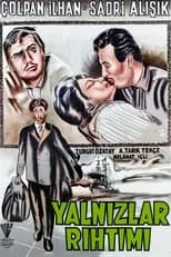 Película Yalnızlar Rıhtımı