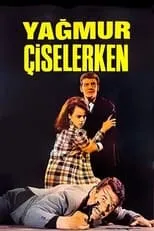 Película Yağmur Çiselerken