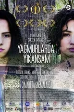 Película Yağmurlarda Yıkansam