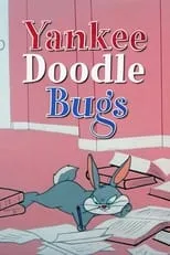 Póster de la película Yankee Doodle Bugs