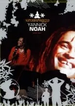 Yannick Noah es Self en Yannick Noah - Un Autre Voyage