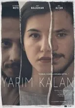 Película Yarım Kalan