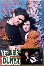 Póster de la película Yeşil Bir Dünya