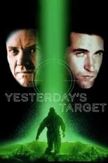 Poster de la película Yesterday's Target - Películas hoy en TV