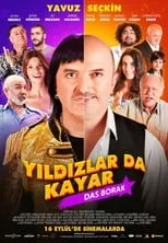 Película Yıldızlar da Kayar: Das Borak