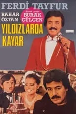 Película Yıldızlar da Kayar