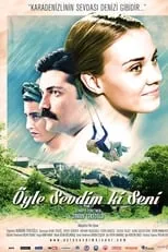 Película Öyle Sevdim ki Seni