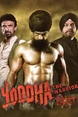 Girja Shankar interpreta a MLA Sucha Singh en Yoddha: The Warrior