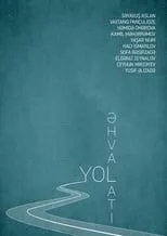 Película Yol Əhvalatı