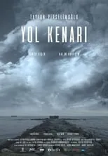 Poster de la película Yol Kenarı - Películas hoy en TV