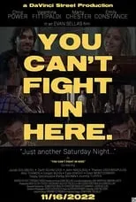 Película You Can't Fight in Here