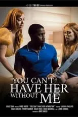 Portada de You Can't Have Her Without Me