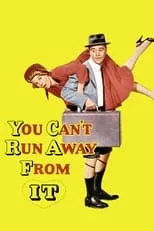 Película You Can't Run Away from It