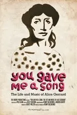 Emmylou Harris es Herself en You Gave Me A Song: The Life and Music of Alice Gerrard