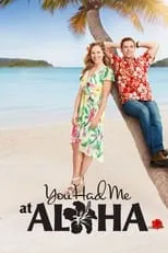 Poster de You Had Me at Aloha