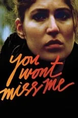 Película You Wont Miss Me