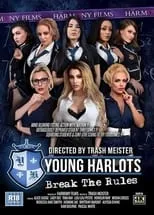 Poster de Young Harlots: Break the Rules