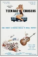 Película Young, Hot 'n Nasty Teenage Cruisers