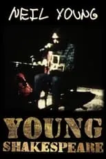 Neil Young es Self en Young Shakespeare