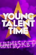 Película Young Talent Time Unmasked