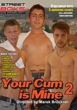 Póster de la película Your Cum Is Mine 2