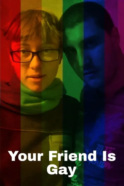 Poster de la película Your Friend Is Gay - Películas hoy en TV