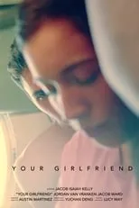 Película Your Girlfriend