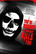 Película You're Nobody 'til Somebody Kills You