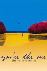 Poster de You're the one (Una historia de entonces)