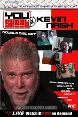 Poster de la película YouShoot: Kevin Nash - Películas hoy en TV