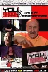 Poster de YouShoot: Manny Fernandez